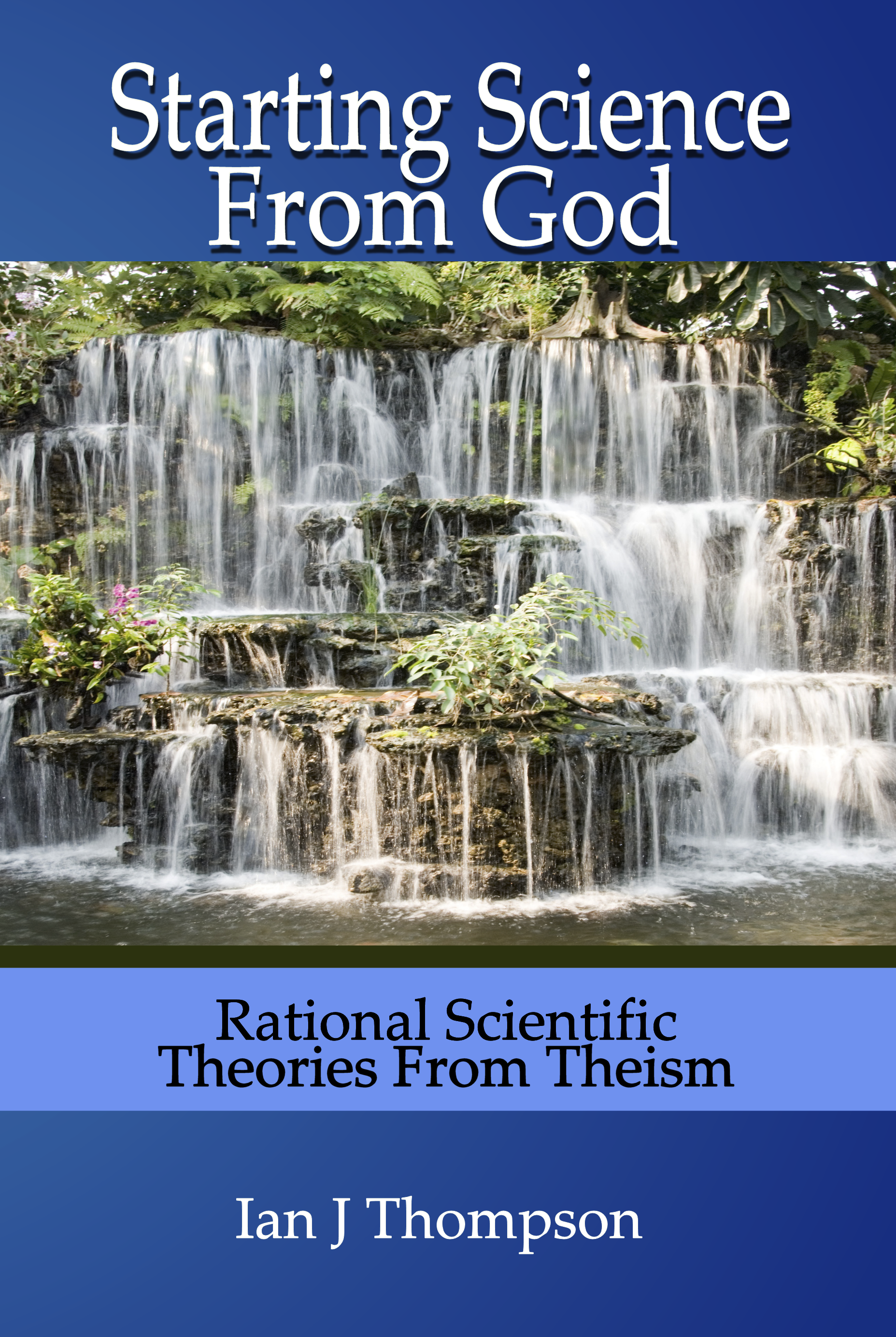 Starting Science from God